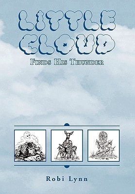Little Cloud Finds His Thunder