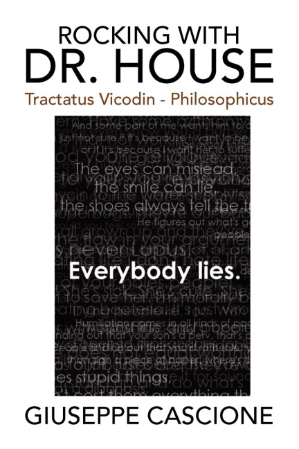 Rocking with Dr. House: Tractatus Vicodin - Philosophicus