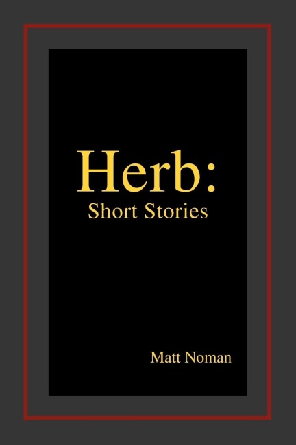 Herb: Short Stories
