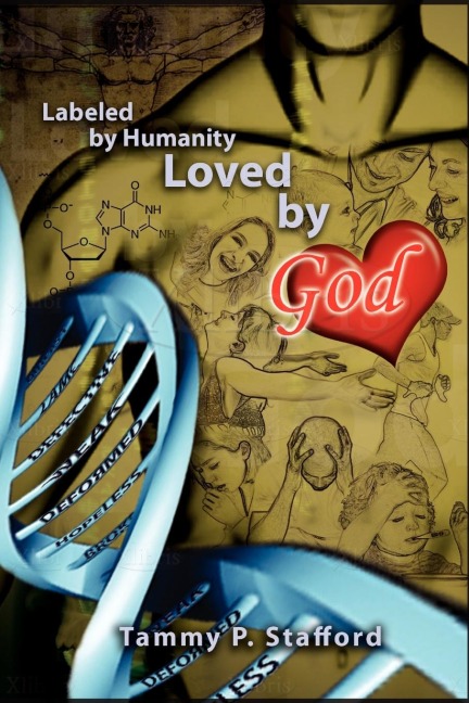 Labeled by Humanity, Loved by God