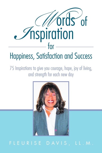 Words of Inspiration for Happiness, Satisfaction and Success
