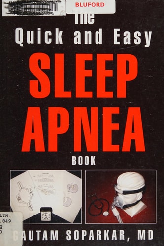 The Quick and Easy Sleep Apnea Book