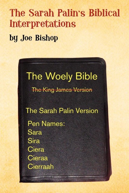 Sarah Palins Biblical Interpretation