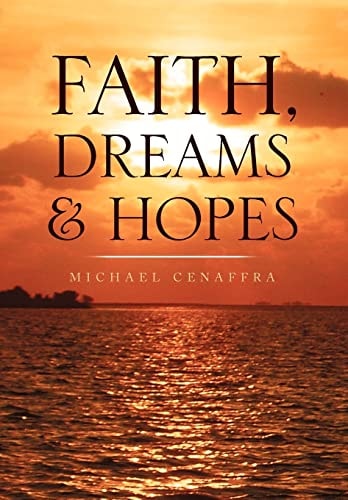 Faith, Dream's and Hopes