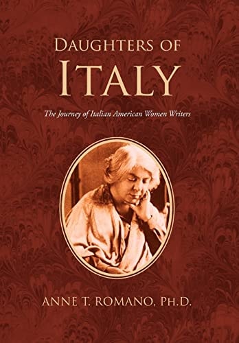 Daughters of Italy The Journey of Italian American Women Writers