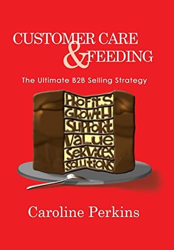 Customer Care and Feeding