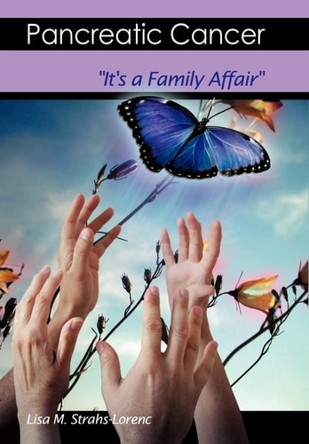 Pancreatic Cancer It's a Family Affair