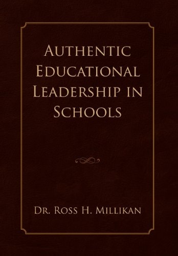 Authentic Educational Leadership in Schools