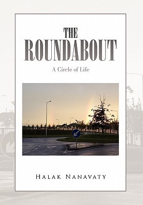 The Roundabout A Circle of Life