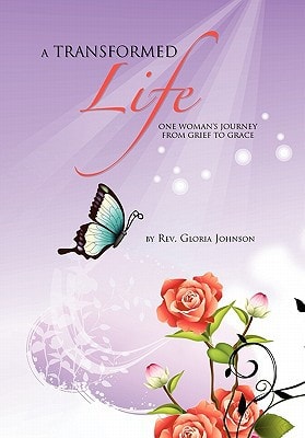 A Transformed Life
