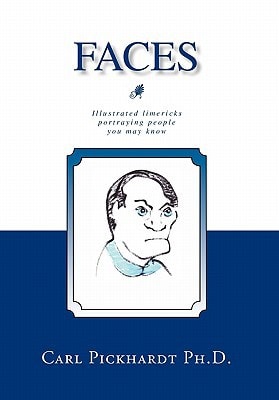 Faces Illustrated Limericks Portraying People You May Know