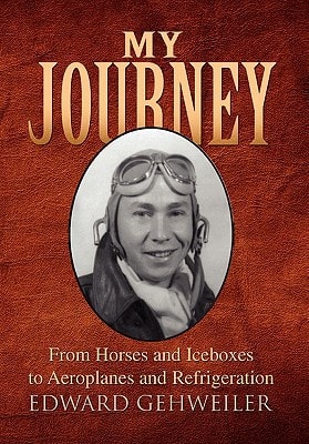 My Journey From Horses and Iceboxes to Areoplanes and Refrigeration