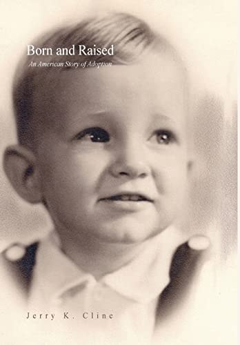 Born and Raised An American Story of Adoption