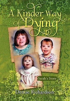 A Kinder Way Of Dying