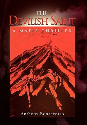 The Devilish Saint A Mafia Thriller