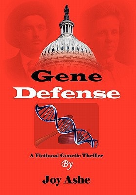 Gene Defense A Fictional Genetic Thriller