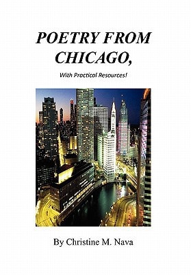 Poetry from Chicago With Practical Resources!