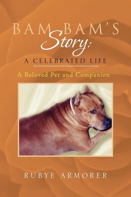 Bam Bams Story: A Celebrated Life