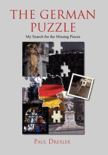 The German Puzzle My Search for the Missing Pieces
