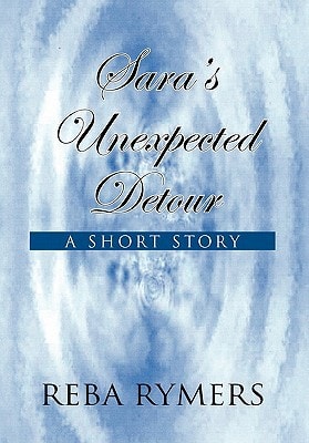 Sara's Unexpected Detour A Short Story