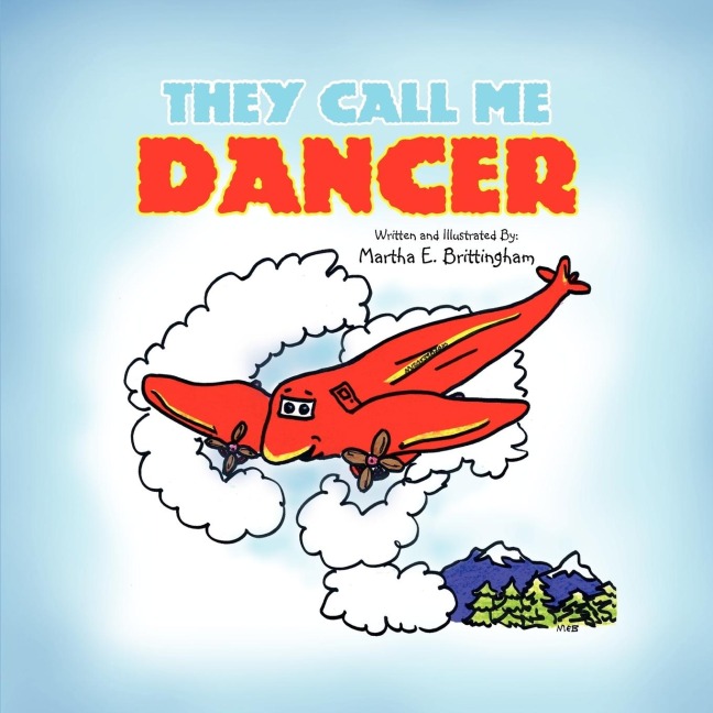 They Call Me Dancer