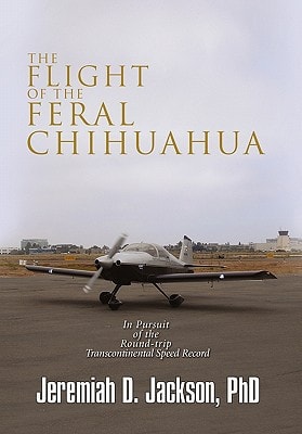 The Flight of the Feral Chihuahua