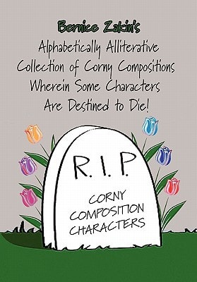 Alphabetically Alliterative Collection of Corny Compositions