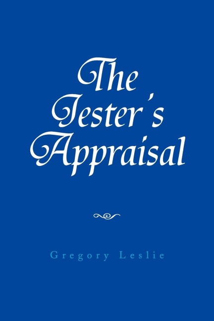 The Jesters Appraisal