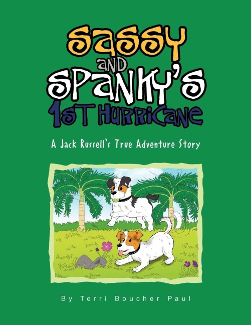Sassy and Spankys 1st Hurricane