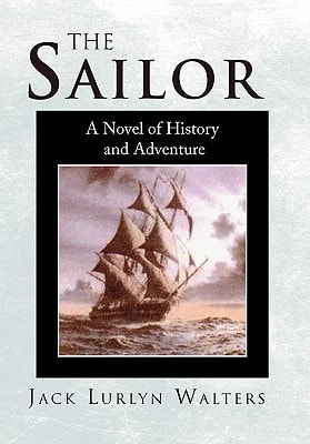 The Sailor A Novel of History and Adventure