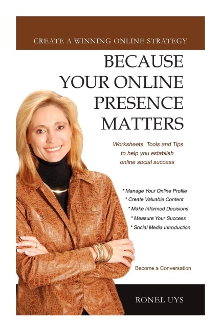 Because Your Online Presence Matters