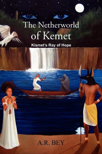 The Netherworld of Kemet: Kismets Ray of Hope