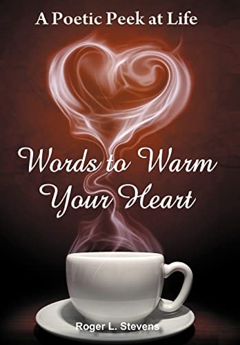 Words to Warm Your Heart