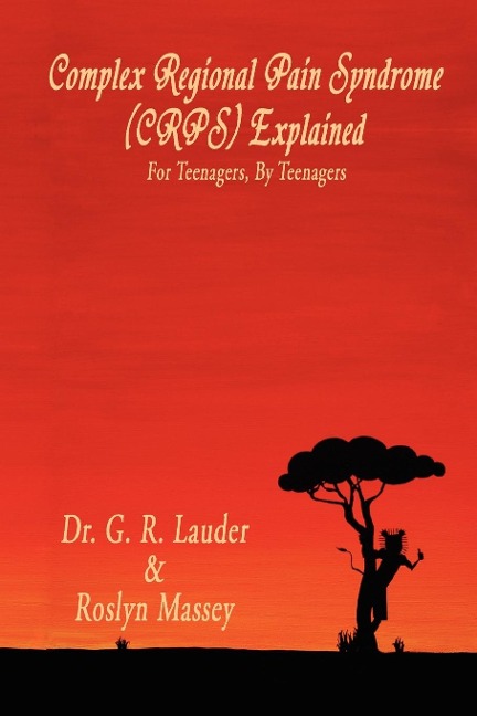 Complex Regional Pain Syndrome (Crps) Explained