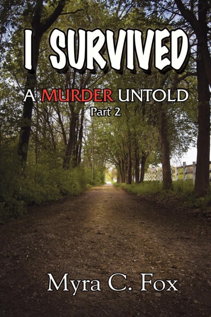 I Survived