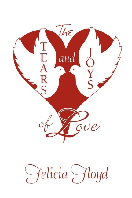 The Tears and Joys of Love