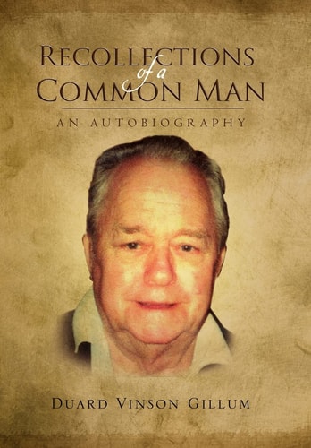Recollections of a Common Man