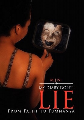 My Diary Don't Lie From Faith to Fumnanya