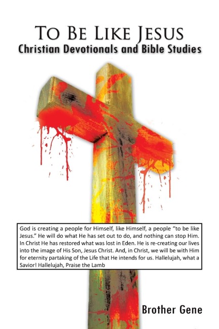 To Be Like Jesus: Christian Devotionals and Bible Studies
