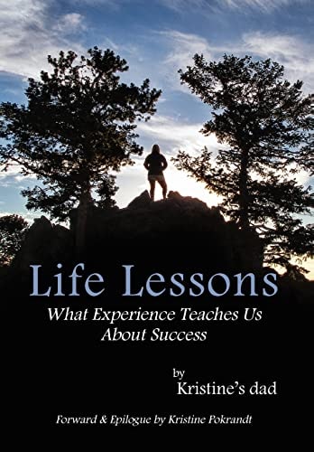 Life Lessons What Experience Teaches Us about Success
