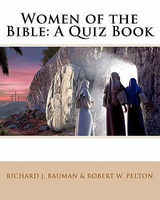 Women of the Bible A Quiz Book