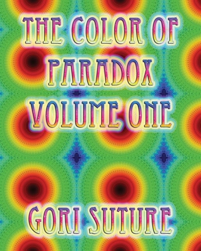 The Color of Paradox Volume One