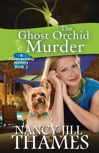 The Ghost Orchid Murder A Jillian Bradley Mystery