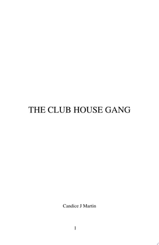The Club House Gang