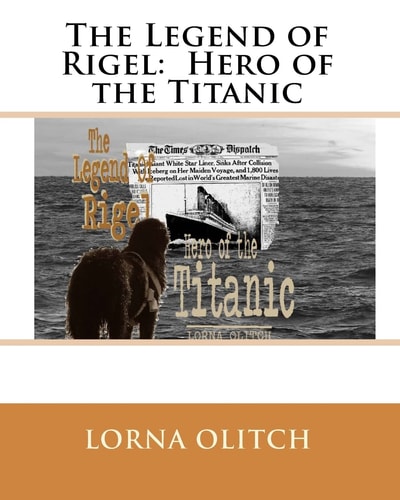 The Legend of Rigel Hero of TheTitanic
