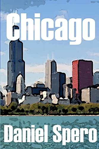 Chicago The Expat Series: Book 1