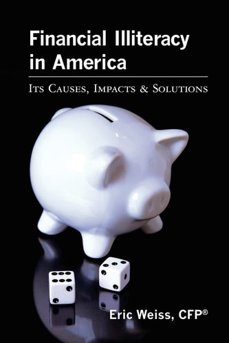Financial Illiteracy in America Its Causes, Impact and Solutions