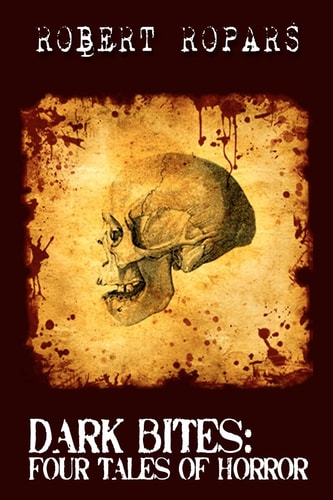 Dark Bites(R) Four Tales of Horror