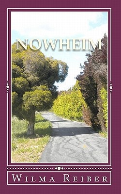 Nowheim A Spiritual Journey To Understanding The Law Of Attraction