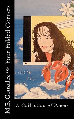 Four Folded Corners A Collection of Poems